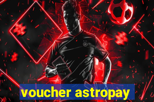 voucher astropay